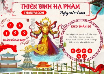 Thiên Binh Hạ Phàm 30/01/2023