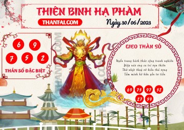 Thiên Binh Hạ Phàm 30/06/2023