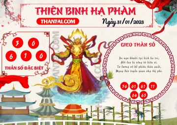 Thiên Binh Hạ Phàm 31/01/2023