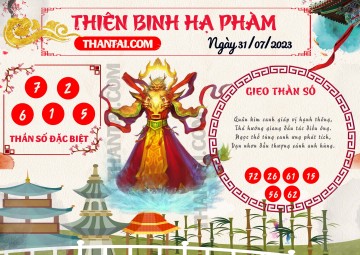 Thiên Binh Hạ Phàm 31/07/2023