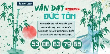 Văn Đạt Đức Tôn 26/12/2024