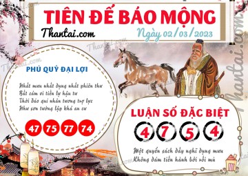 Tiên Đế Báo Mộng 02/03/2023