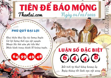 Tiên Đế Báo Mộng 04/02/2023