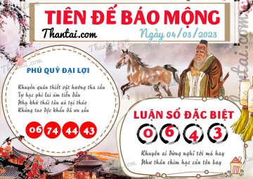 Tiên Đế Báo Mộng 04/03/2023