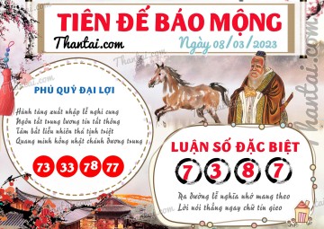 Tiên Đế Báo Mộng 08/03/2023