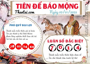 Tiên Đế Báo Mộng 09/01/2023