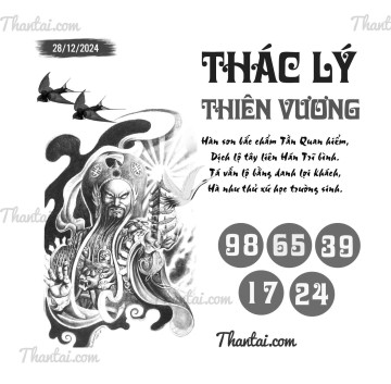 THÁC LÝ THIÊN VƯƠNG 28/12/2024