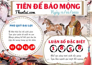 Tiên Đế Báo Mộng 15/02/2023