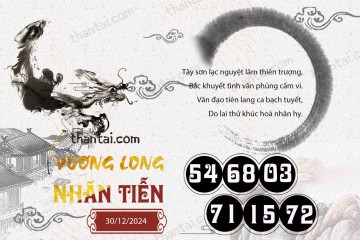 Vương Long Nhãn Tiễn 30/12/2024