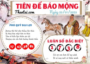 Tiên Đế Báo Mộng 23/01/2023