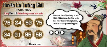 Huyền Cơ Tường Giải 02/01/2025