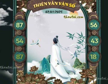 THIÊN VĂN VẬN SỐ 02/01/2025
