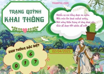 Trạng Quỳnh Khai Thông 02/04/2023