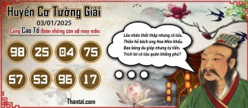 Huyền Cơ Tường Giải 03/01/2025