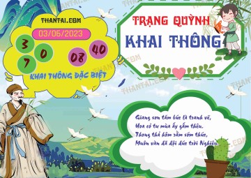 Trạng Quỳnh Khai Thông 03/06/2023