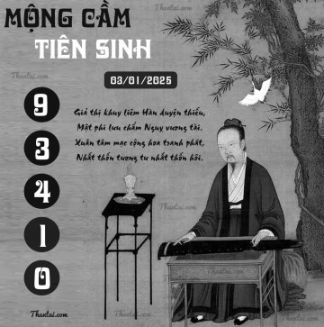 MỘNG CẦM TIÊN SINH 03/01/2025