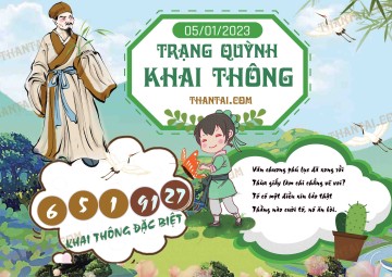 Trạng Quỳnh Khai Thông 05/01/2023