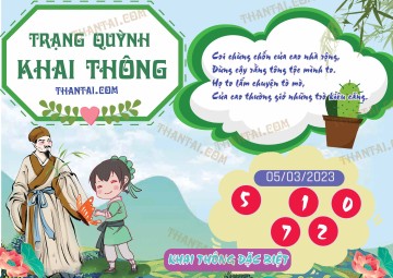 Trạng Quỳnh Khai Thông 05/03/2023