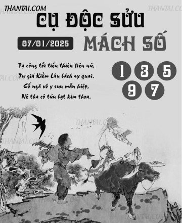 CỤ ĐỘC SỬU MÁCH SỐ 07/01/2025