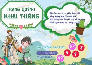 Trạng Quỳnh Khai Thông 10/03/2023