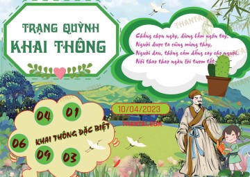 Trạng Quỳnh Khai Thông 10/04/2023