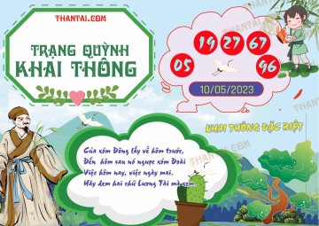 Trạng Quỳnh Khai Thông 10/05/2023