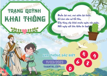 Trạng Quỳnh Khai Thông 11/03/2023