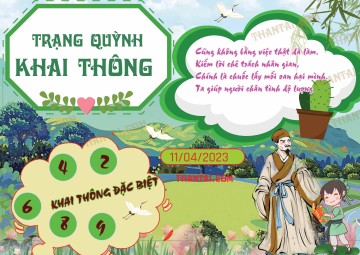 Trạng Quỳnh Khai Thông 11/04/2023