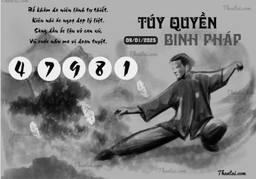 TÚY QUYỀN BINH PHÁP 09/01/2025