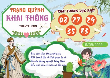 Trạng Quỳnh Khai Thông 11/08/2023