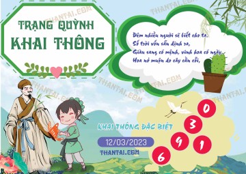 Trạng Quỳnh Khai Thông 12/03/2023