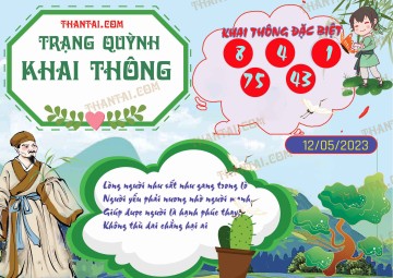 Trạng Quỳnh Khai Thông 12/05/2023