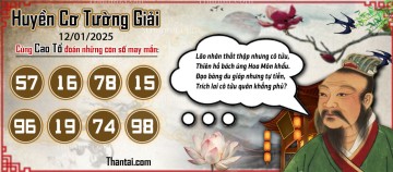 Huyền Cơ Tường Giải 12/01/2025