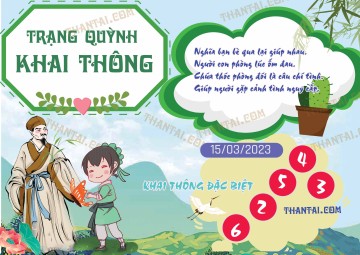 Trạng Quỳnh Khai Thông 15/03/2023