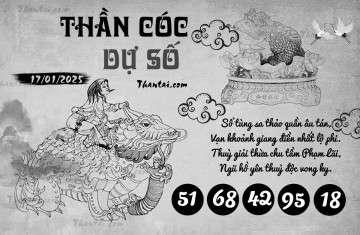 THẦN CÓC DỰ SỐ 17/01/2025