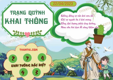 Trạng Quỳnh Khai Thông 22/04/2023