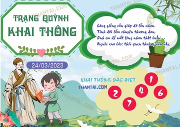 Trạng Quỳnh Khai Thông 24/03/2023