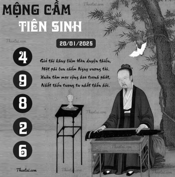 MỘNG CẦM TIÊN SINH 20/01/2025