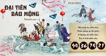 Đại Tiên Báo Mộng 22/01/2025