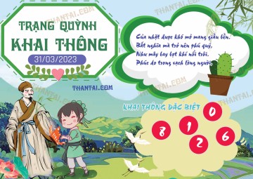 Trạng Quỳnh Khai Thông 31/03/2023