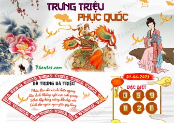 Trưng Triệu Phục Quốc 01/06/2023