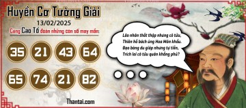 Huyền Cơ Tường Giải 13/02/2025