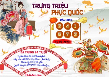 Trưng Triệu Phục Quốc 10/05/2023