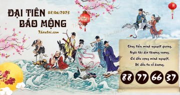 Đại Tiên Báo Mộng 08/06/2023