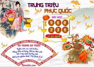 Trưng Triệu Phục Quốc 11/05/2023