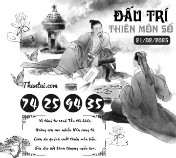 ĐẤU TRÍ THIÊN MÔN SỐ 21/02/2025