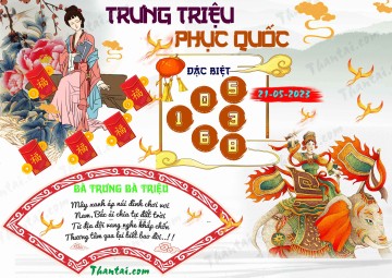 Trưng Triệu Phục Quốc 21/05/2023