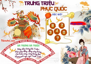 Trưng Triệu Phục Quốc 22/03/2023