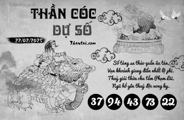 THẦN CÓC DỰ SỐ 22/02/2025