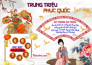 Trưng Triệu Phục Quốc 22/04/2023